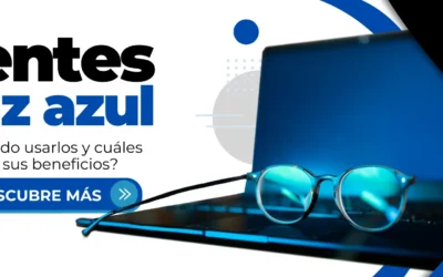 Lentes luz azul: ¿Cuándo usarlos y cuáles son sus beneficios?